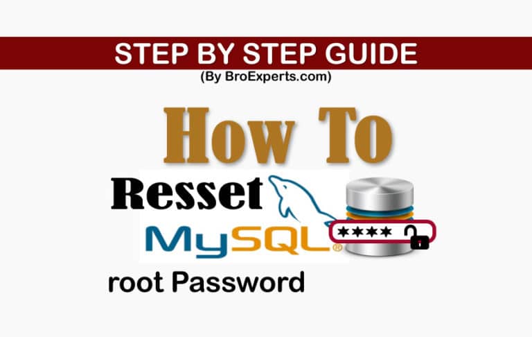 How to Reset MySQL Root Password