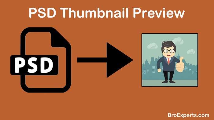 How to Views PSD file as Thumbnail Preview in Windows 10