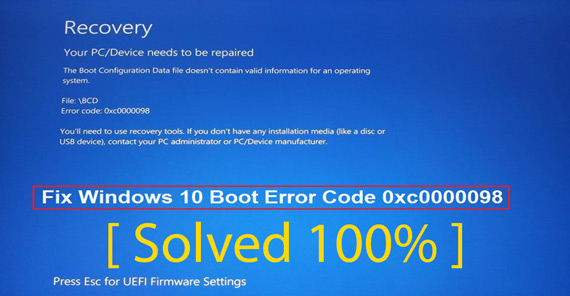 7 Ways to Fix Boot Error 0xc0000098 on Windows 10