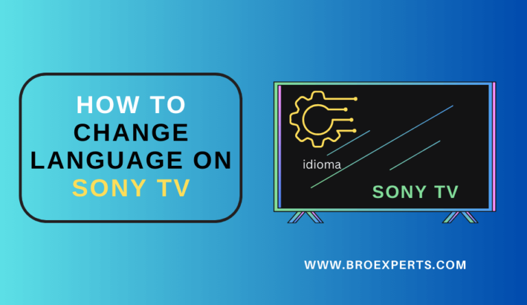 How to Easily Change the Language on Your Sony TV