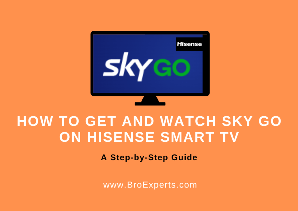 How-to-Get-and-Watch-Sky-Go-on-Hisense-Smart-TV